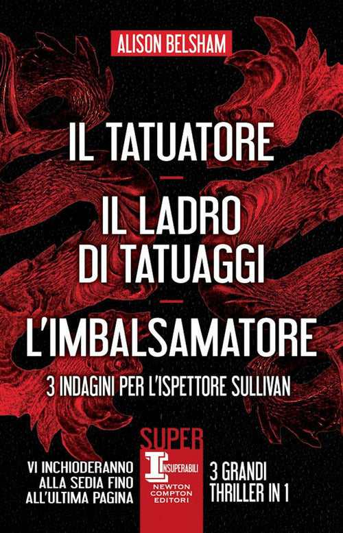 Cover of 3 indagini per l’ispettore Sullivan: Il tatuatore-Il ladro di tatuaggi-L'imbalsamatore