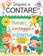 Cover of Impara a contare. Il metodo più facile per cominciare a contare!