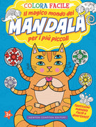 Cover of Colora facile. Il magico mondo dei mandala per i più piccoli