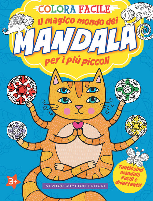 Cover of Colora facile. Il magico mondo dei mandala per i più piccoli