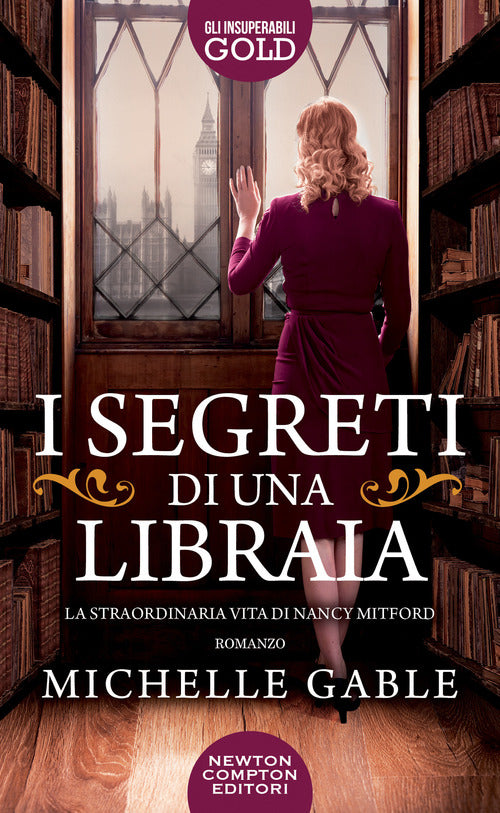 Cover of segreti di una libraia. La straordinaria vita di Nancy Mitford