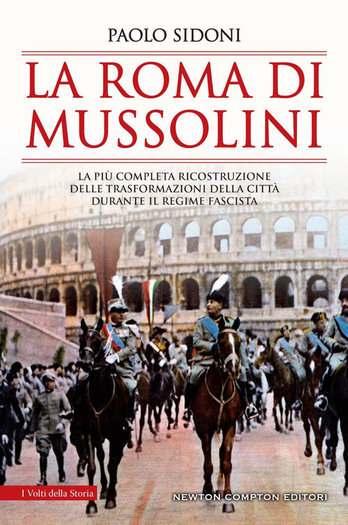 Cover of Roma di Mussolini. La più completa ricostruzione delle trasformazioni della città durante il regime fascista