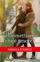 Cover of Scommettiamo che è amore?