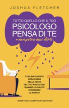 Tutto quello che il tuo psicologo pensa di te e non potr mai dirti
