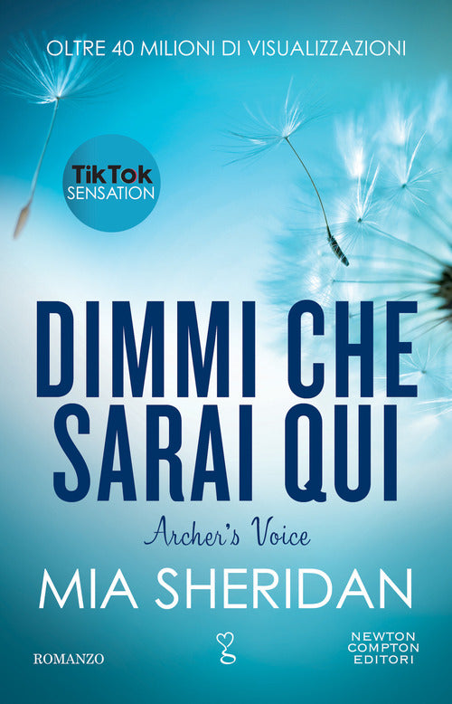 Cover of Dimmi che sarai qui. Archer's voice