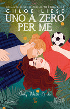Cover of Uno a zero per me. Only when it’s us