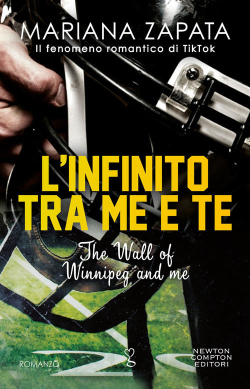 Cover of infinito tra me e te. The Wall of Winnipeg and me