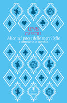 Alice nel paese delle meraviglie-Attraverso lo specchio