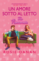 Cover of amore sotto al letto. The roommate