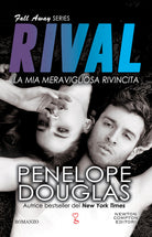 Cover of mia meravigliosa rivincita. Rival. The Fall Away series