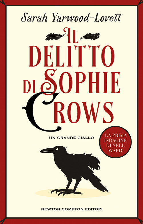 Cover of delitto di Sophie Crows. La prima indagine di Nell Ward