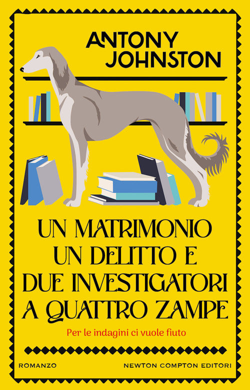 Cover of matrimonio, un delitto e due investigatori a quattro zampe