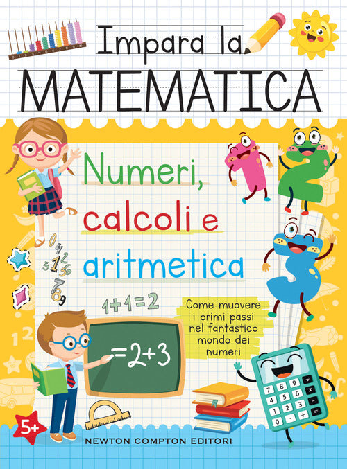 Cover of Impara la matematica. Numeri, calcoli e aritmetica