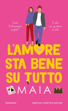 L'amore sta bene su tutto