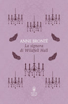 La signora di Wildfell Hall