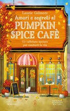 Amori e segreti al Pumpkin Spice Caf