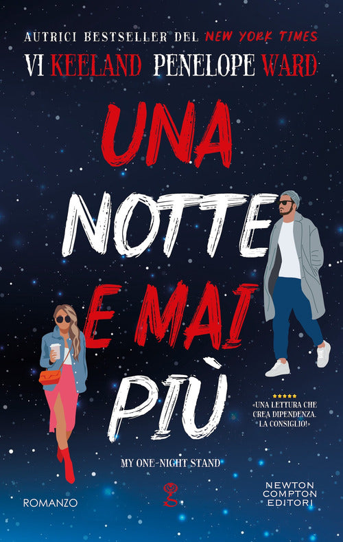 Una notte e mai pi. My one-night stand