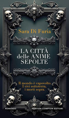 La citt delle anime sepolte