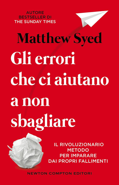 Gli errori che ci aiutano a non sbagliare