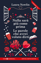 Nulla sar pi come prima-Le parole che avrei voluto dirti