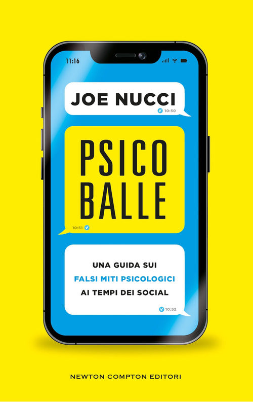 Psicoballe. Una guida sui falsi miti psicologici ai tempi del social