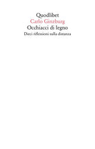 Cover of Occhiacci di legno. Dieci riflessioni sulla distanza