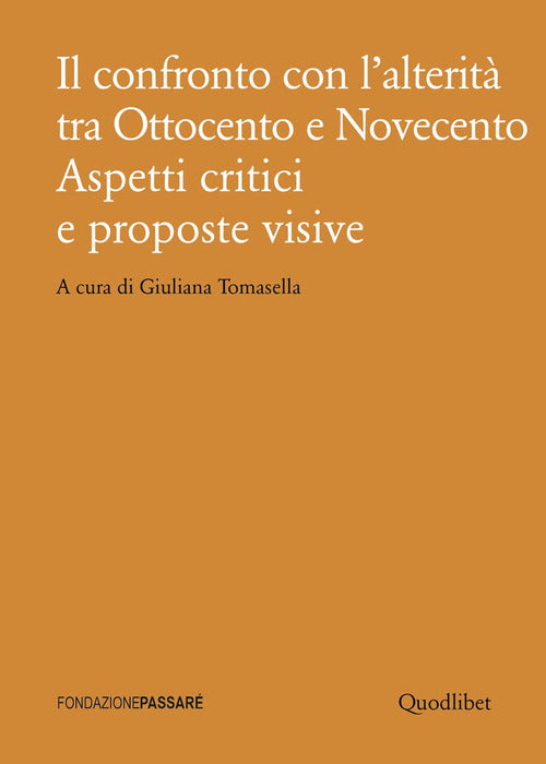 Cover of confronto con l'alterità tra Ottocento e Novecento. Aspetti critici e proposte visive