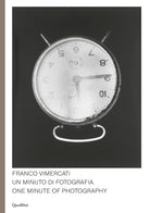 Cover of Franco Vimercati. Un minuto di fotografia-One minute of photography