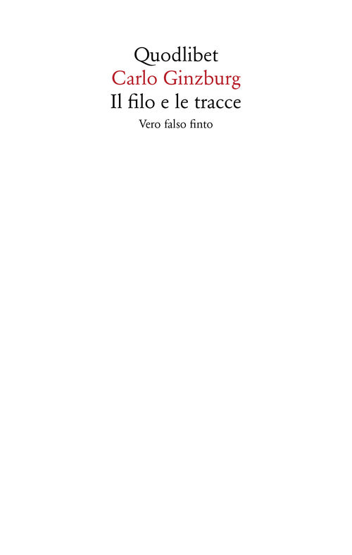 Cover of filo e le tracce. Vero, falso, finto