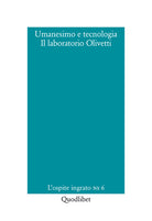 Cover of Umanesimo e tecnologia. Il laboratorio Olivetti