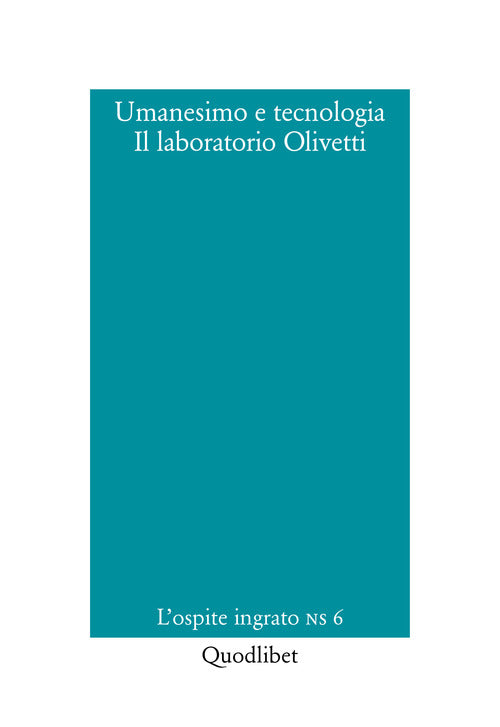 Cover of Umanesimo e tecnologia. Il laboratorio Olivetti