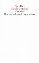 Cover of Ellen West. Una vita indegna di essere vissuta