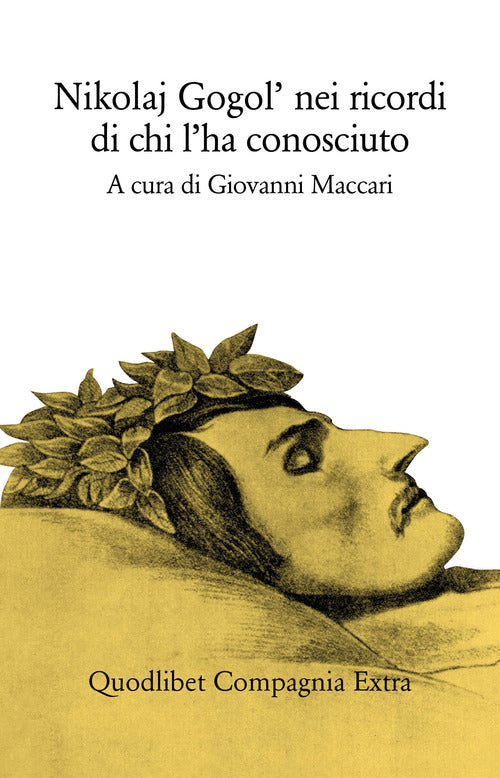 Cover of Nikolaj Gogol'. Nei ricordi di chi l'ha conosciuto