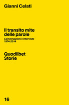Cover of transito mite delle parole. Conversazioni e interviste 1974-2014