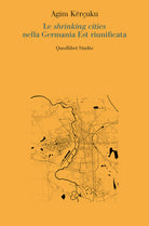 Cover of shrinking cities nella Germania Est riunificata