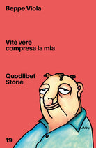 Cover of Vite vere compresa la mia