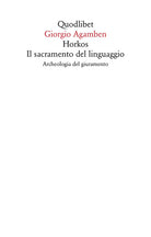 Cover of Horkos. Il sacramento del linguaggio Archeologia del giuramento