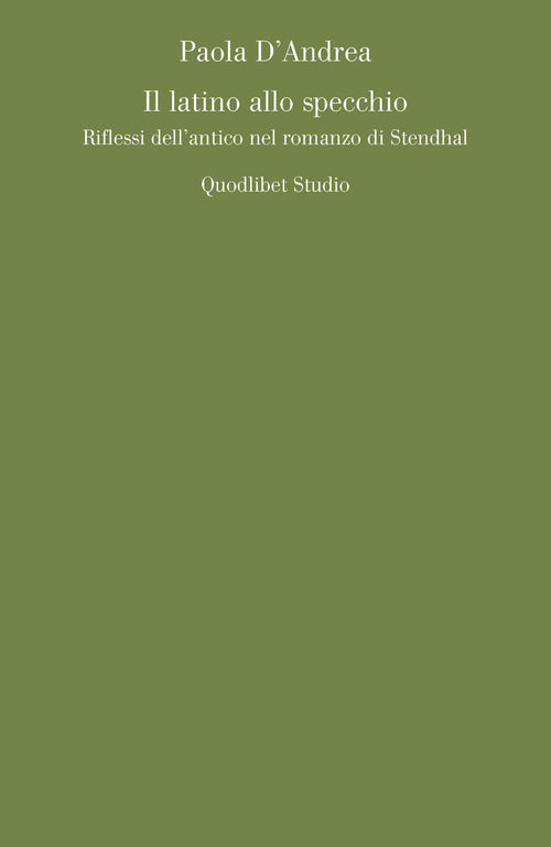 Cover of latino allo specchio. Riflessi dell'antico nel romanzo di Stendhal