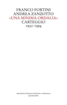 «Una minima ordalia». Carteggio 1952-1994