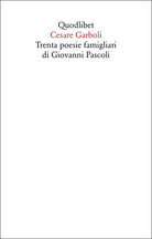 Trenta poesie famigliari di Giovanni Pascoli