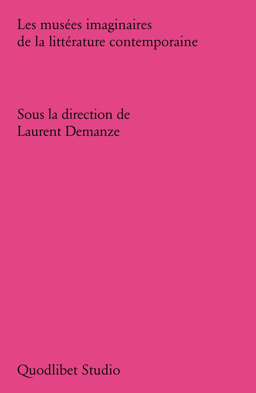 Les muses imaginaires de la littrature contemporaine
