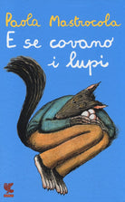 Cover of E se covano i lupi