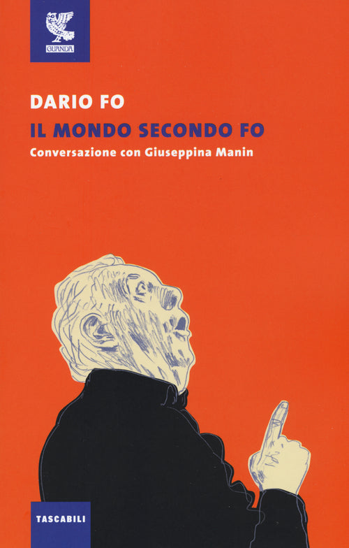 Cover of mondo secondo Fo. Conversazione con Giuseppina Manin