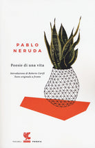 Cover of Poesie di una vita. Testo spagnolo a fronte