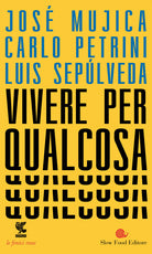 Cover of Vivere per qualcosa