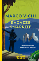 Cover of Ragazze smarrite. Un'avventura del commissario Bordelli