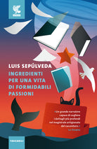 Cover of Ingredienti per una vita di formidabili passioni