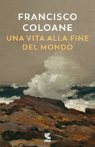 Cover of vita alla fine del mondo