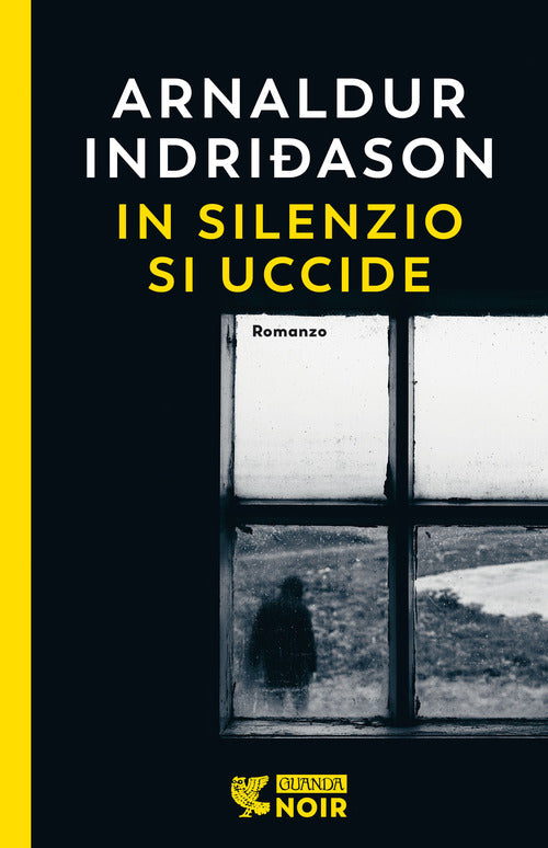 Cover of In silenzio si uccide. I casi dell'ispettore Erlendur Sveinsson