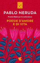 Cover of Poesie d'amore e di vita. Testo spagnolo a fronte